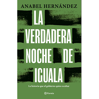 La verdadera noche de Iguala