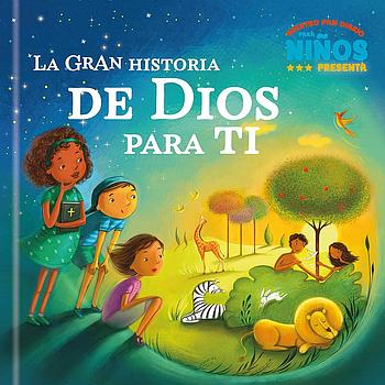 La gran historia de Dios para ti