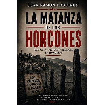 La matanza de los horcones