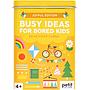 Busy ideas for bored kit