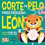 Corte de pelo para pequeño leon