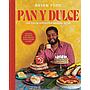 Pan y Dulce: The Latin American Baking Book