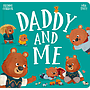 Daddy and Me